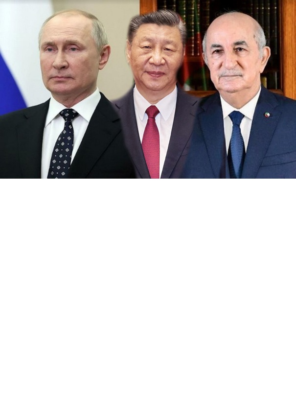 Occident–Russie -Chine La position algérienne reste l’équilibre
